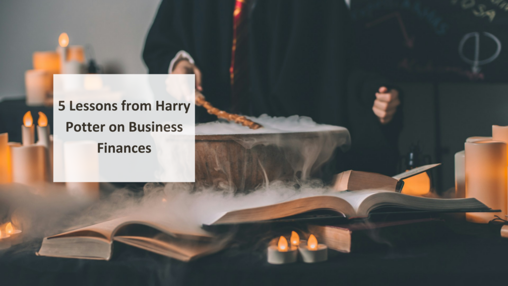 5 Lessons From Harry Potter on Business Finances